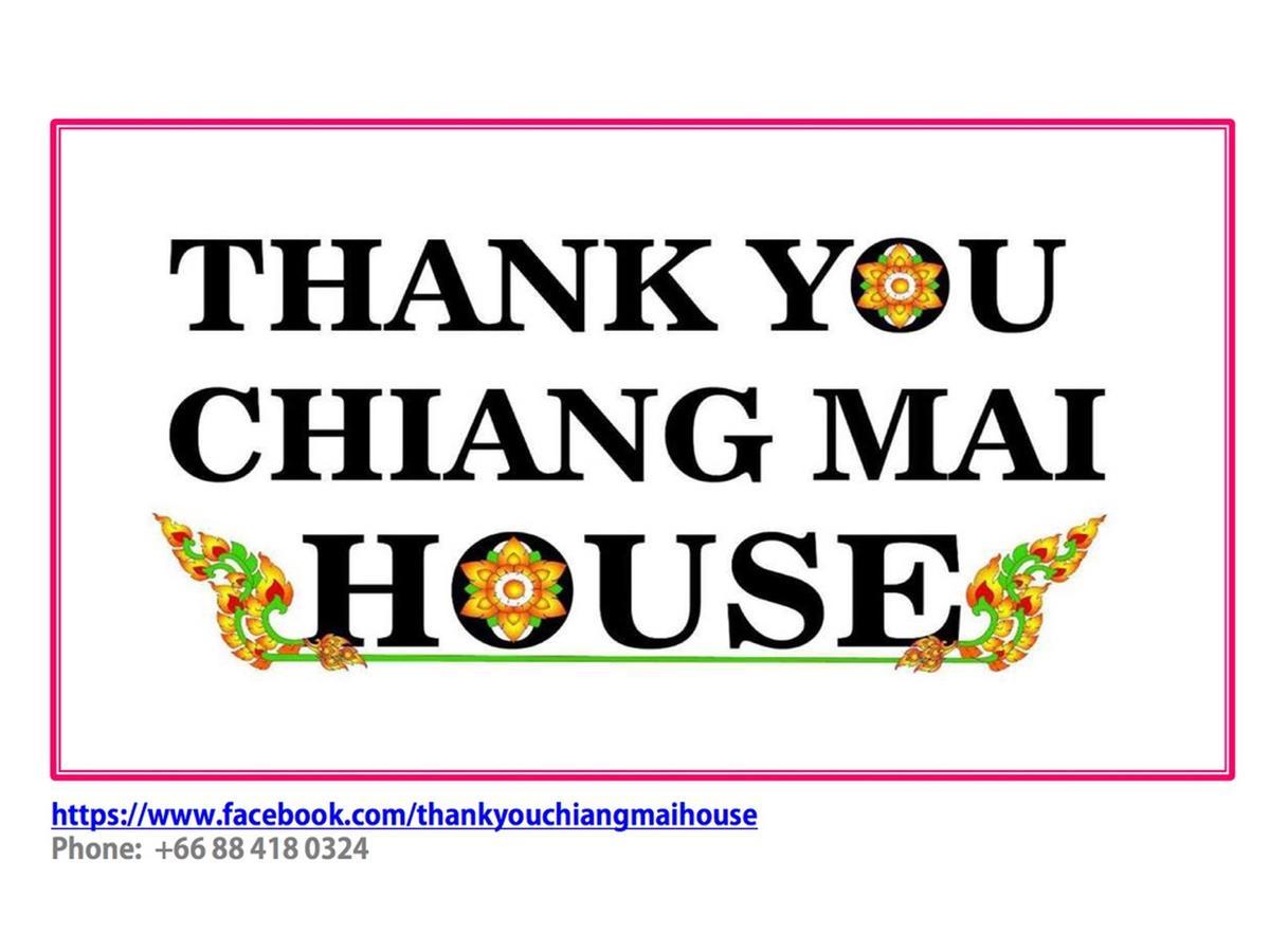 Thank You Chiangmai House Chiang Mai Eksteriør billede